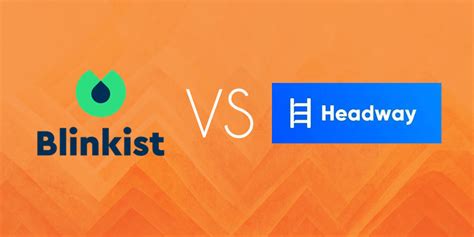Blinkist vs headway. Things To Know About Blinkist vs headway. 